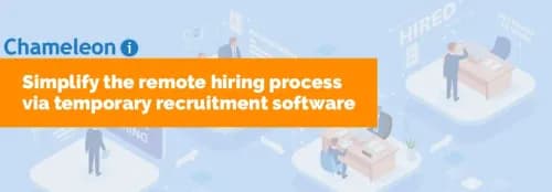 Simplify the remote hiring process via temporary recruitment software