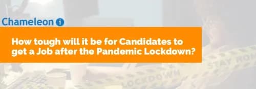 How tough will it be for Candidates to Get a Job after the Pandemic Lockdown?
