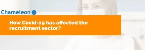 How Covid-19 has affected the recruitment sector?